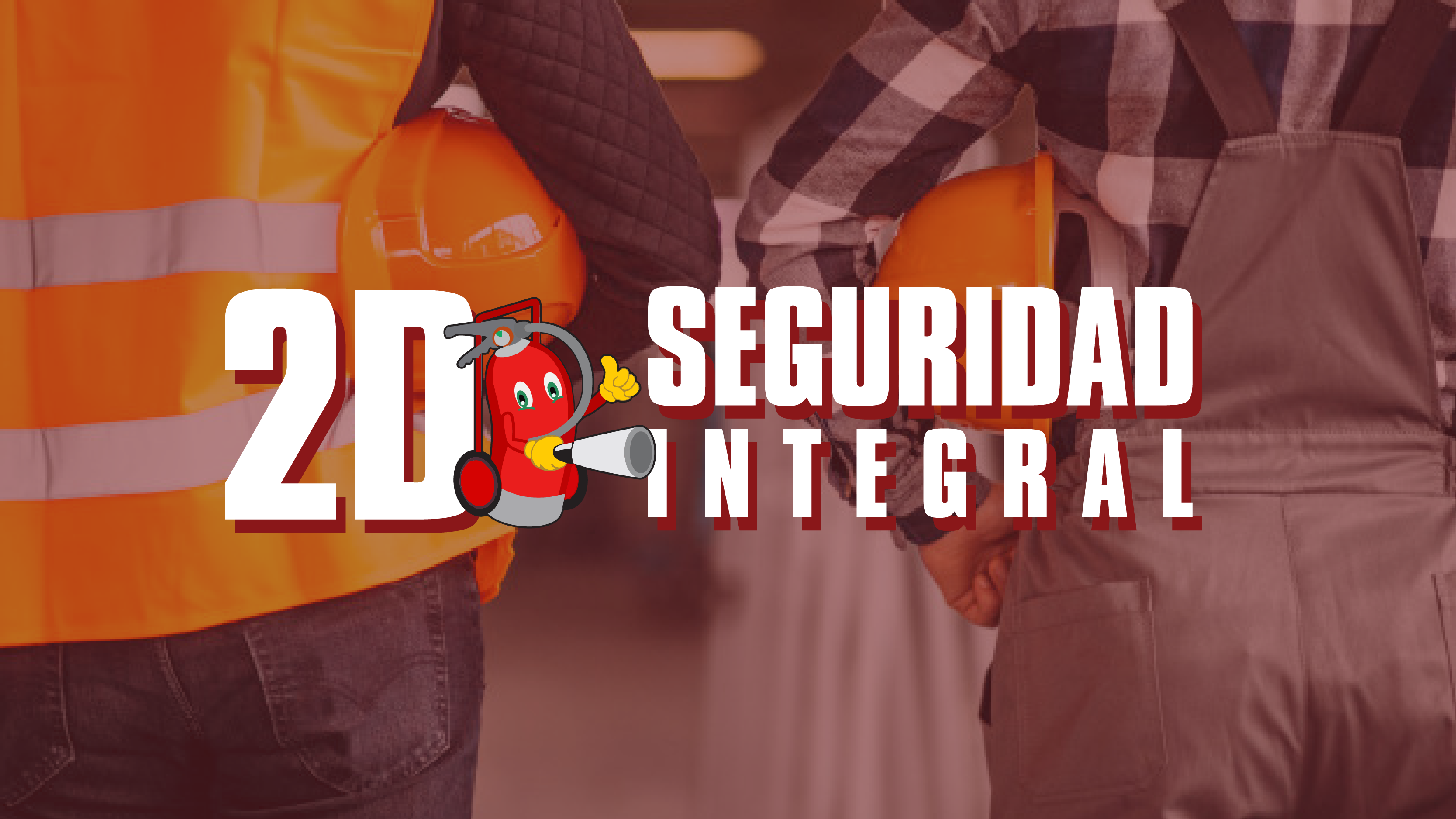 2D Seguridad Industrial